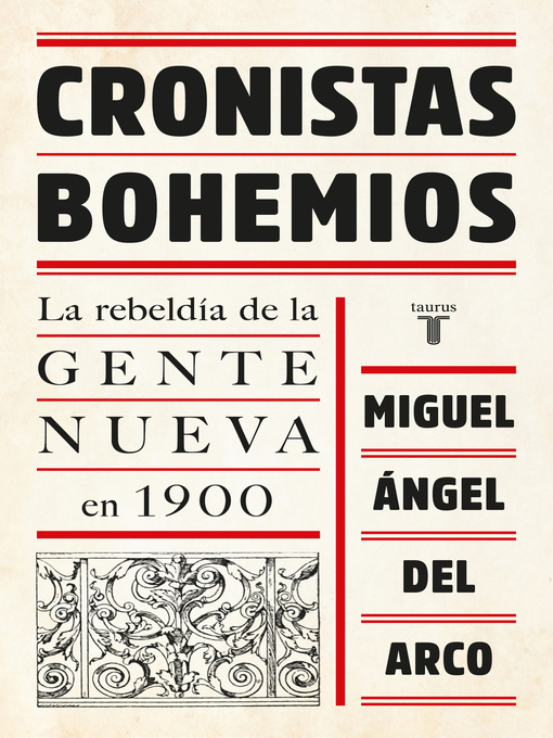 Title details for Cronistas bohemios by Miguel Angel del Arco - Wait list